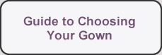 Guide to Choosing Your Gown